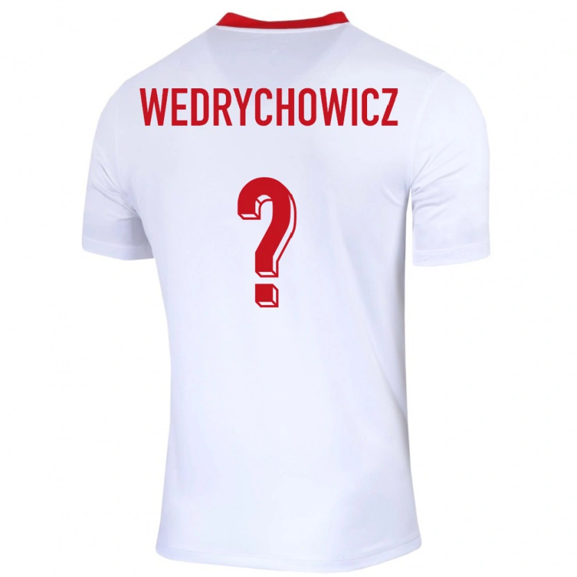 Danxen Kinder Polen Karol Wedrychowicz #0 Weiß Heimtrikot Trikot 24-26 T-Shirt