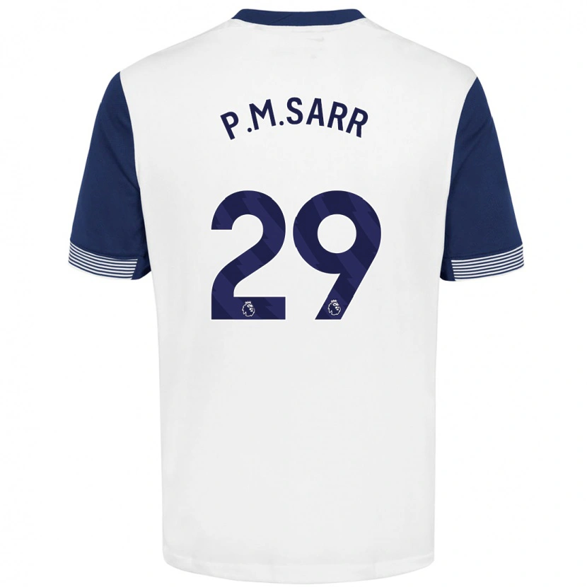 Danxen Damen Pape Matar Sarr #29 Weiß Blau Heimtrikot Trikot 2024/25 T-Shirt